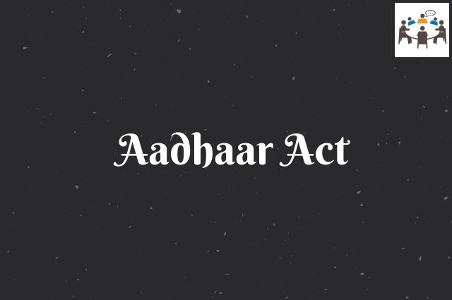 aadhaar act