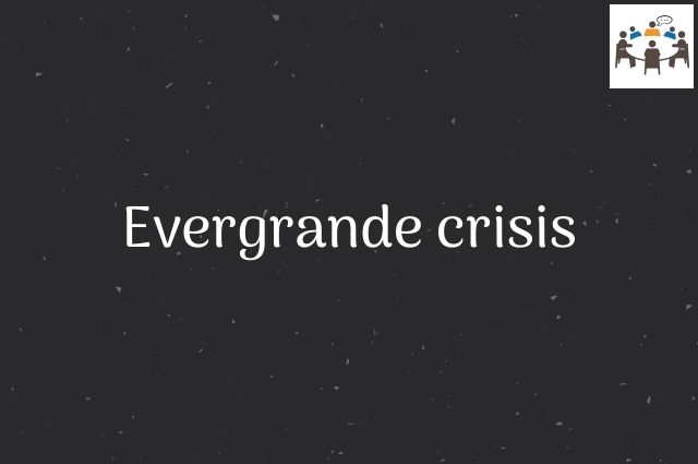 Evergrande crisis