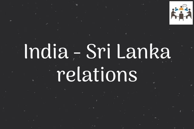India - Sri Lanka relations
